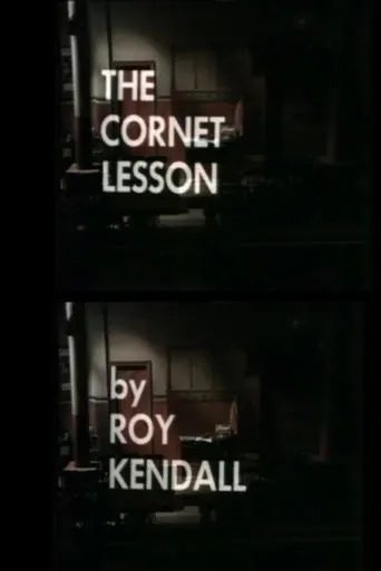 The Cornet Lesson movie poster - Entertainment content