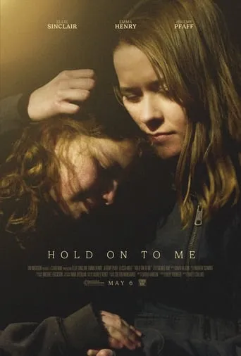 Hold on to Me movie poster - Entertainment content