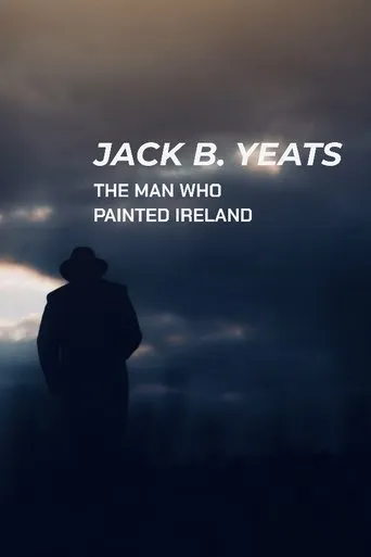 Jack B. Yeats: The Man Who Painted Ireland movie poster - Entertainment content