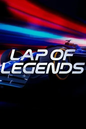 Lap of Legends movie poster - Entertainment content
