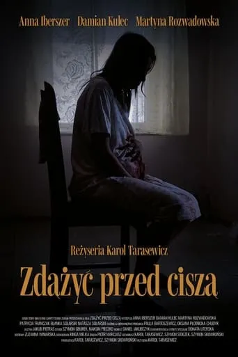 Zdążyć przed ciszą movie poster - Entertainment content
