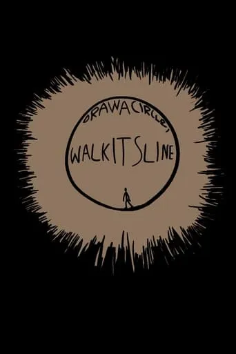 Draw a Circle, Walk Its Line movie poster - Entertainment content