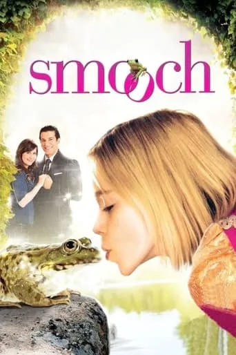 Smooch movie poster - Rated 6/10