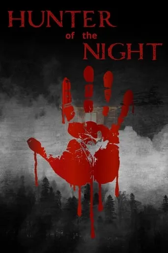 Hunter of the Night movie poster - Rated 10/10
