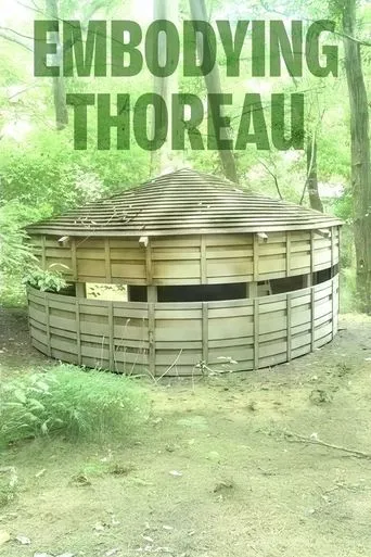 Embodying Thoreau movie poster - Entertainment content