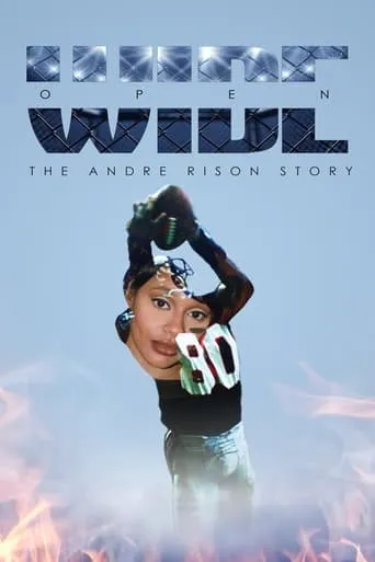 Wide Open: The Andre Rison Story movie poster - Rated 8/10