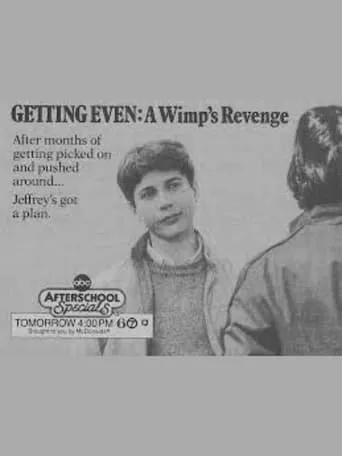 Getting Even: A Wimp's Revenge movie poster - Entertainment content