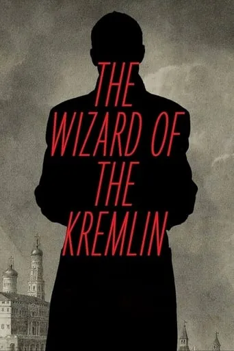 The Wizard of the Kremlin movie poster - Entertainment content