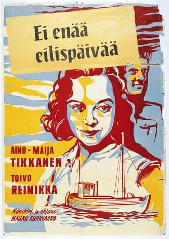 Ei enää eilispäivää movie poster - Entertainment content