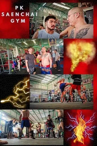Pk Saenchai Gym movie poster - Rated 10/10