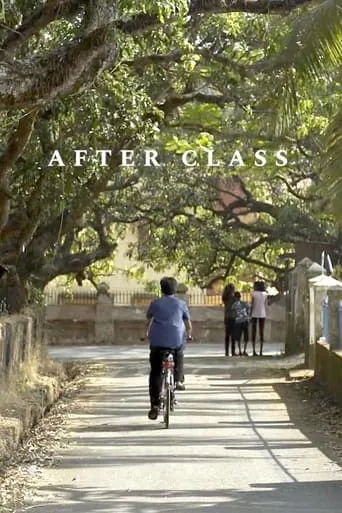 After Class movie poster - Entertainment content