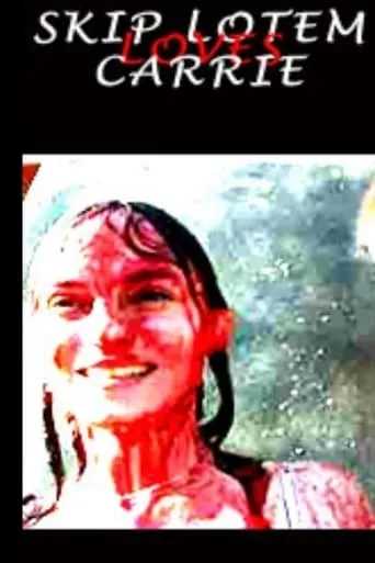 Skip Lotem Loves Carrie movie poster - Entertainment content