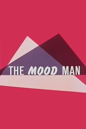 The Mood Man movie poster - Entertainment content