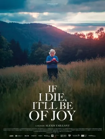 If I Die, It'll Be of Joy movie poster - Rated 5/10