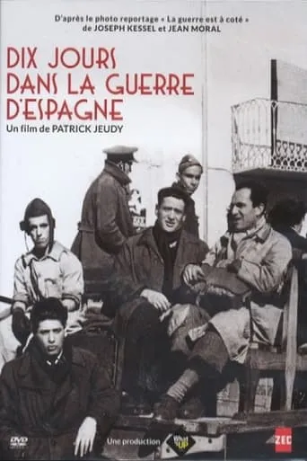 10 jours dans la guerre d'Espagne movie poster - Entertainment content