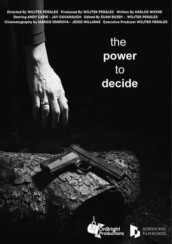 The Power to Decide movie poster - Entertainment content