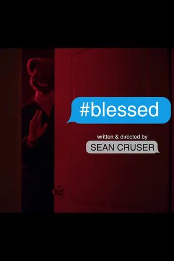 #blessed movie poster - Entertainment content