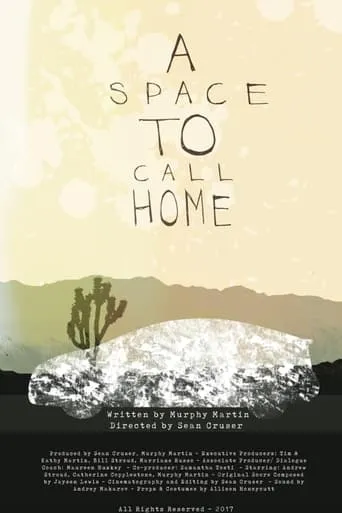 A Space to Call Home movie poster - Entertainment content