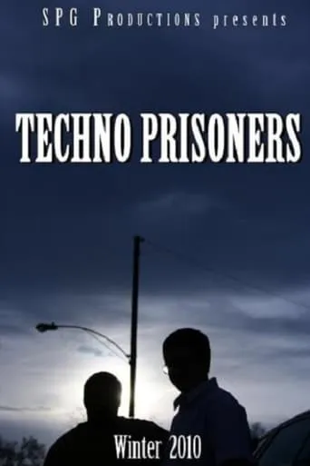 Techno Prisoners movie poster - Entertainment content