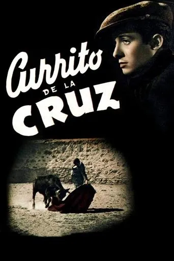 Currito de la Cruz movie poster - Rated 1.8/10