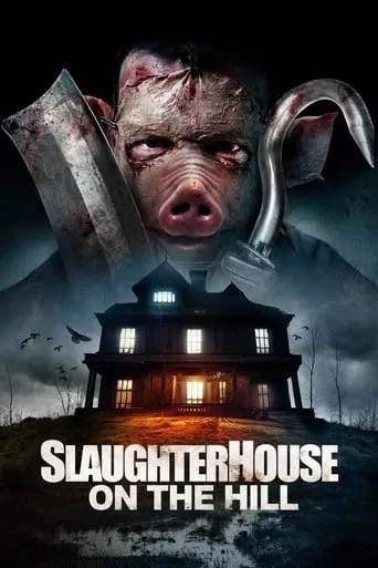 Slaughterhouse On The Hill movie poster - Rated 3.4/10