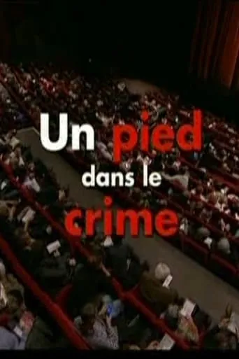 Un pied dans le crime movie poster - Entertainment content