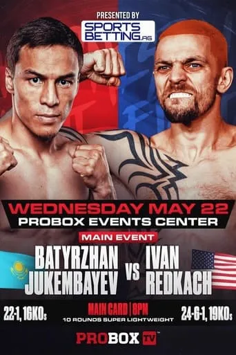Batyrzhan Jukembayev vs. Ivan Redkach movie poster - Entertainment content
