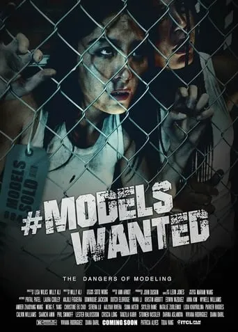 #Models Wanted movie poster - Entertainment content