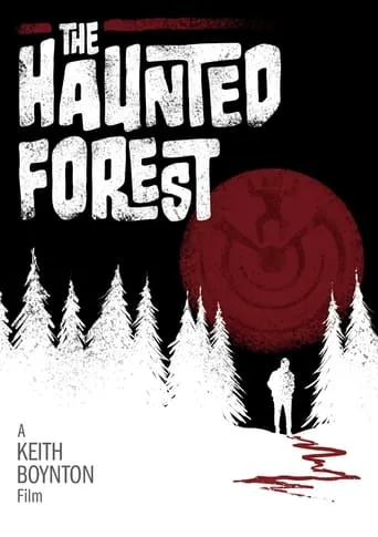 The Haunted Forest movie poster - Entertainment content