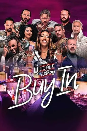 AEW Double or Nothing: The Buy In movie poster - Rated 4.5/10