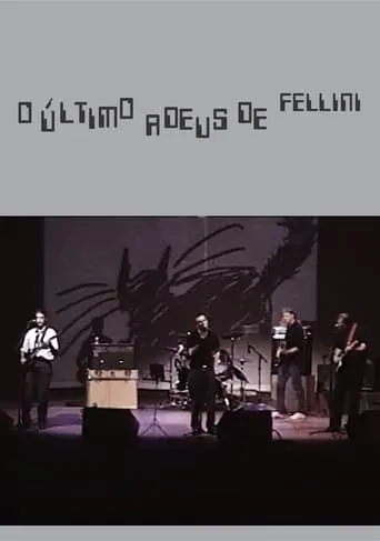 O Último Adeus de Fellini movie poster - Entertainment content