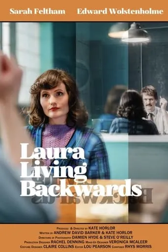 Laura Living Backwards movie poster - Rated 10/10