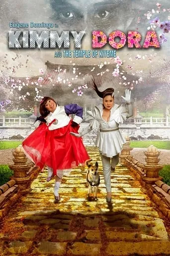 Kimmy Dora and the Temple of Kiyeme movie poster - Rated 5/10