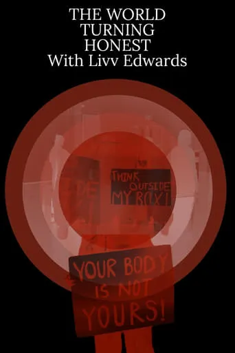 The World Turning Honest With Liv Edwards movie poster - Entertainment content