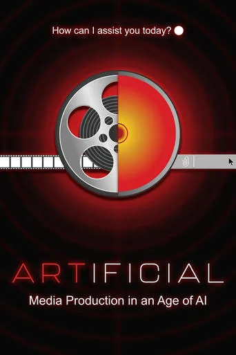 ARTIFICIAL: Media Production in an Age of AI movie poster - Rated 10/10