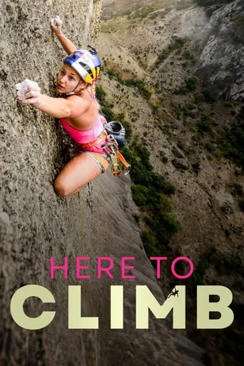 Here to Climb movie poster - Rated 3.5/10