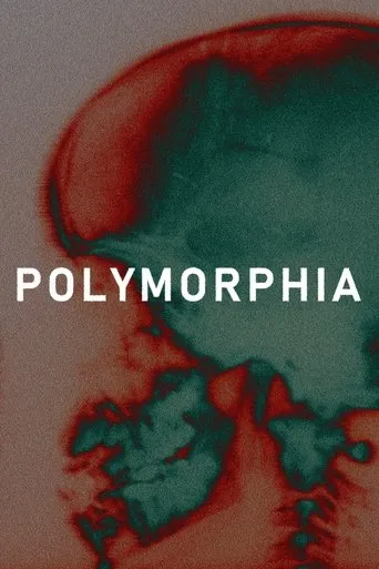 Polymorphia movie poster - Entertainment content
