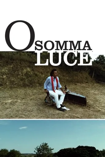 O somma luce movie poster - Rated 5.8/10