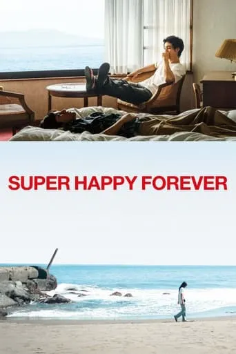 Super Happy Forever movie poster - Rated 7.182/10