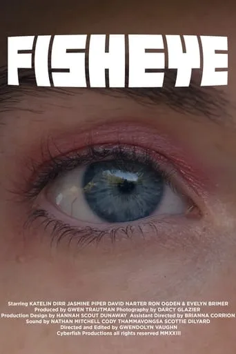 Fisheye movie poster - Entertainment content