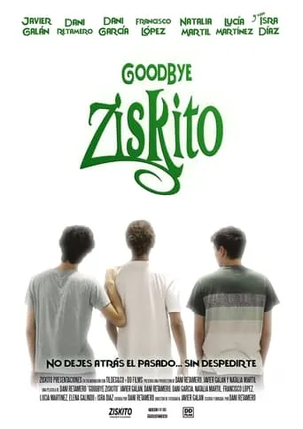 Goodbye Ziskito movie poster - Rated 10/10