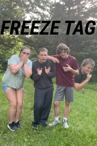 Freeze Tag movie poster - Rated 8/10