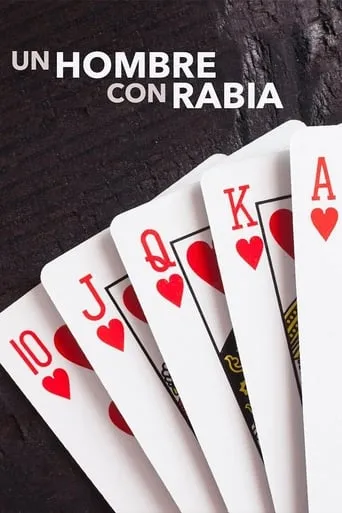 Un hombre con rabia movie poster - Entertainment content