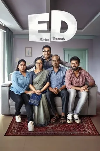 ED: Extra Decent movie poster - Rated 7.3/10