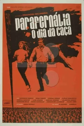 Parafernália, o Dia da Caça movie poster - Entertainment content