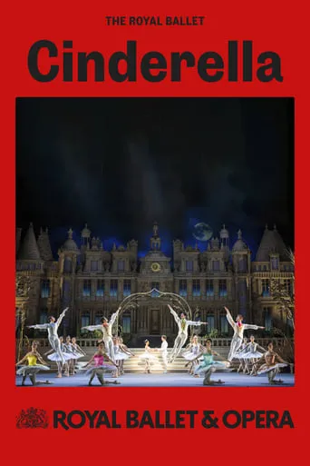 Royal Ballet & Opera 2024/25: Cinderella movie poster - Entertainment content