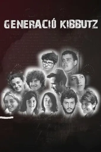 Generació Kibbutz movie poster - Entertainment content