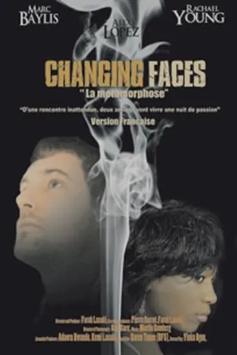 Changing Faces movie poster - Entertainment content