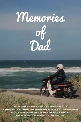 Memories of Dad movie poster - Entertainment content