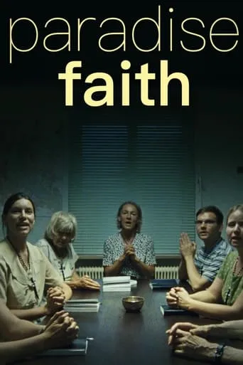 Paradise: Faith movie poster - Rated 6.551/10